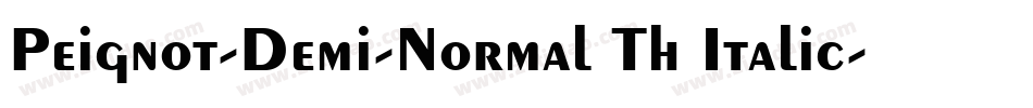 Peignot-Demi-Normal Th Italic字体转换